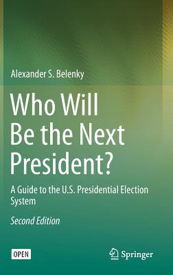 Who Will Be the Next President?
