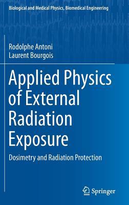 Applied Physics of External Radiation Exposure
