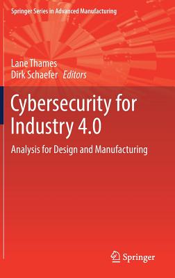 Cybersecurity for Industry 4.0