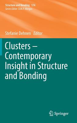 Clusters - Contemporary Insight in Structure and Bonding