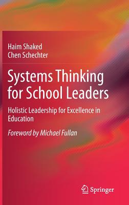 Systems Thinking for School Leaders