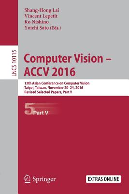 Computer Vision -  ACCV 2016