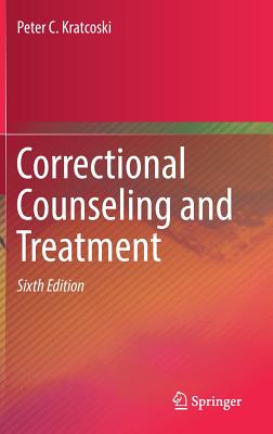 Correctional Counseling and Treatment