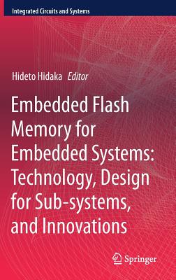 Embedded Flash Memory for Embedded Systems