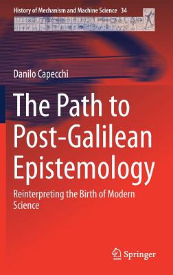 The Path to Post-Galilean Epistemology