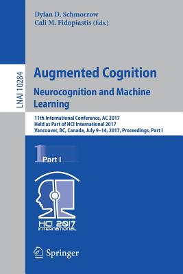 Augmented Cognition. Neurocognition and Machine Learning