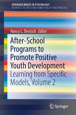 After-School Programs to Promote Positive Youth Development