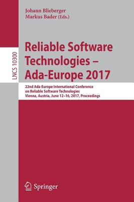 Reliable Software Technologies - Ada-Europe 2017