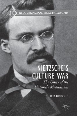 Nietzsche''s Culture War