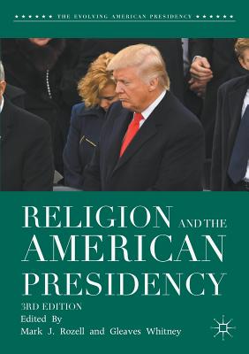 Religion and the American Presidency