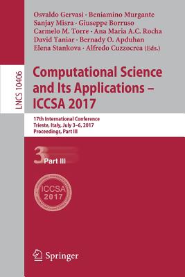 Computational Science and Its Applications - ICCSA 2017