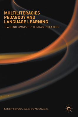 Multiliteracies Pedagogy and Language Learning