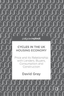 Cycles in the UK Housing Economy