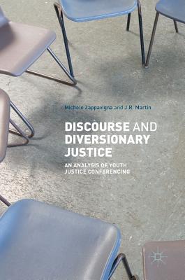 Discourse and Diversionary Justice