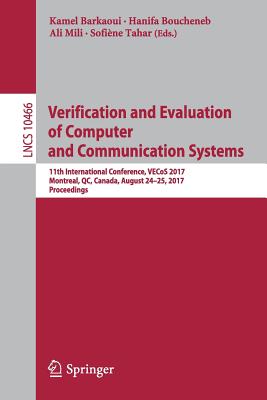 Verification and Evaluation of Computer and Communication Systems