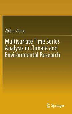 Multivariate Time Series Analysis in Climate and Environmental Research