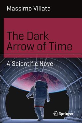 The Dark Arrow of Time