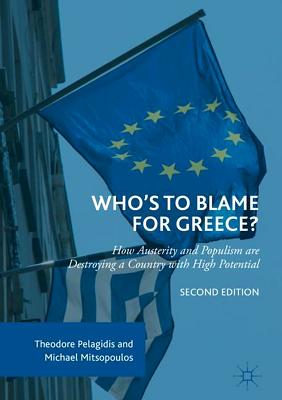 Who''s to Blame for Greece?