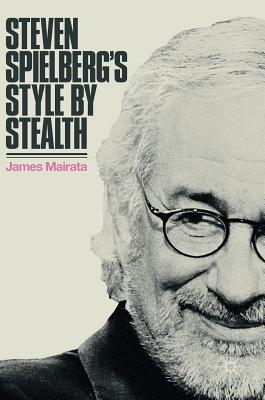 Steven Spielberg's Style by Stealth