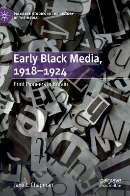 Early Black Media, 1918-1924