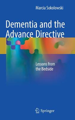 Dementia and the Advance Directive