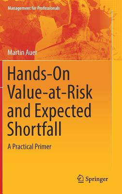 Hands-On Value-at-Risk and Expected Shortfall