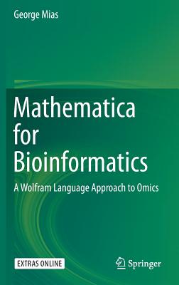 Mathematica for Bioinformatics