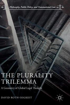 The Plurality Trilemma