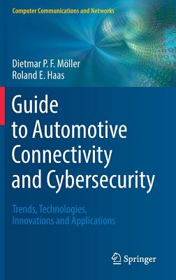 Guide to Automotive Connectivity and Cybersecurity