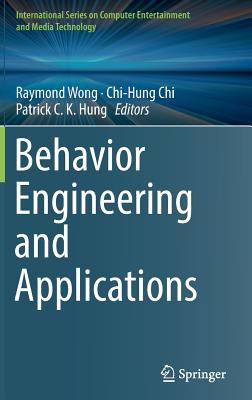 Behavior Engineering and Applications