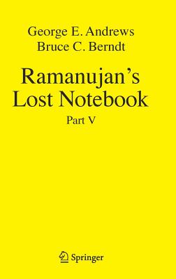 Ramanujan''s Lost Notebook
