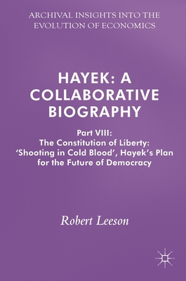 Hayek: A Collaborative Biography