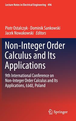 Non-Integer Order Calculus and its Applications