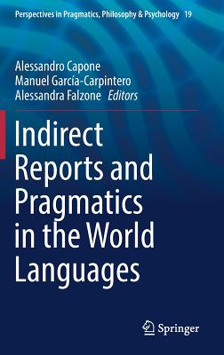 Indirect Reports and Pragmatics in the World Languages