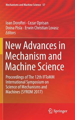 New Advances in Mechanism and Machine Science