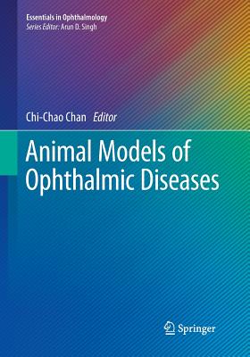 Animal Models of Ophthalmic Diseases