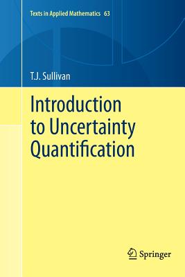 Introduction to Uncertainty Quantification