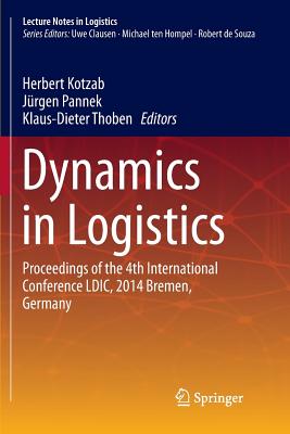 Dynamics in Logistics