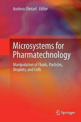 Microsystems for Pharmatechnology