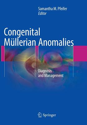 Congenital Mullerian Anomalies