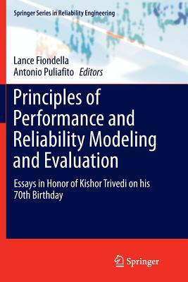 Principles of Performance and Reliability Modeling and Evaluation