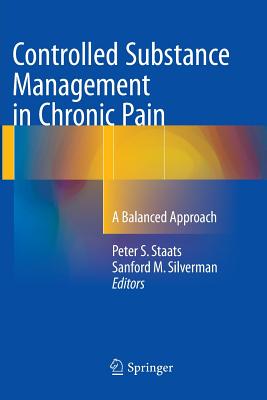 Controlled Substance Management in Chronic Pain