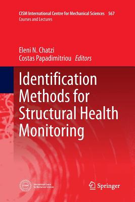 Identification Methods for Structural Health Monitoring