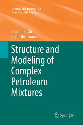 Structure and Modeling of Complex Petroleum Mixtures