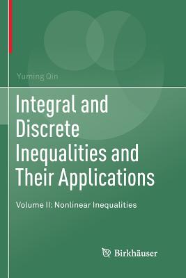 Integral and Discrete Inequalities and Their Applications