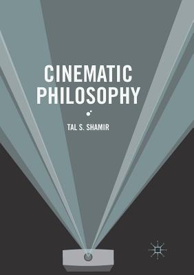 Cinematic Philosophy