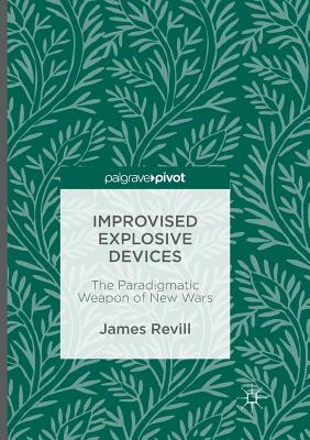 Improvised Explosive Devices