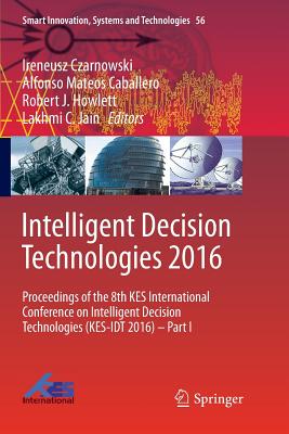 Intelligent Decision Technologies 2016