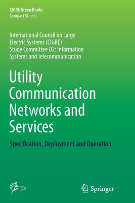 Utility Communication Networks and Services