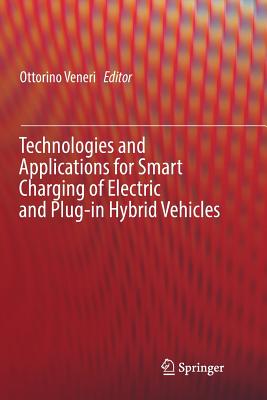 Technologies and Applications for Smart Charging of Electric and Plug-in Hybrid Vehicles